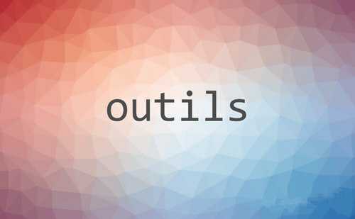 Outils